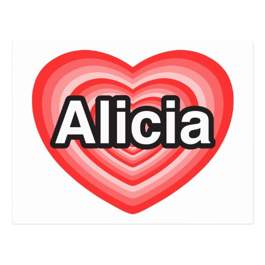 Carte Postale J Aime Alicia Je T Aime Alicia Coeur Zazzle Fr