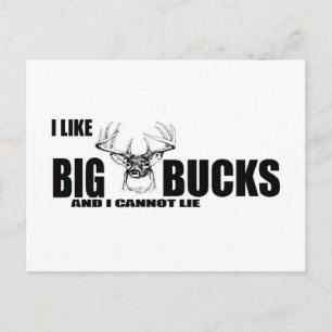 Carte Postale J'aime BIG Bucks et je ne peux pas mentir !