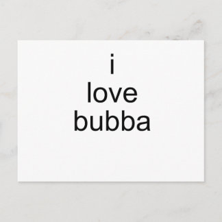 Carte Postale j'aime bubba