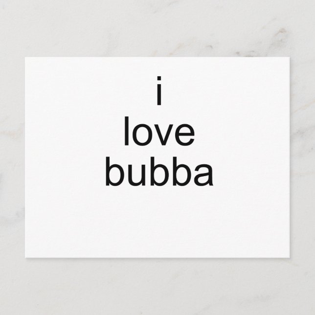 Carte Postale j'aime bubba (Devant)