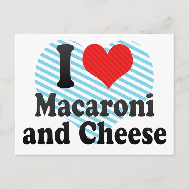 Carte Postale J'aime des macaronis+et fromage (Devant)