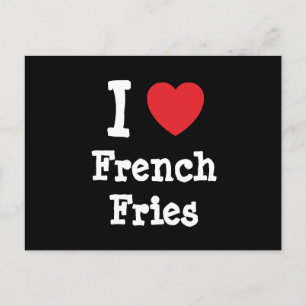 Carte Postale J'aime French Fries coeur T-shirt