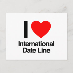 Carte Postale j'aime la ligne de date internationale