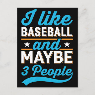 Carte Postale J'aime le Baseball Et Peut-être 3 Personnes T-Shir