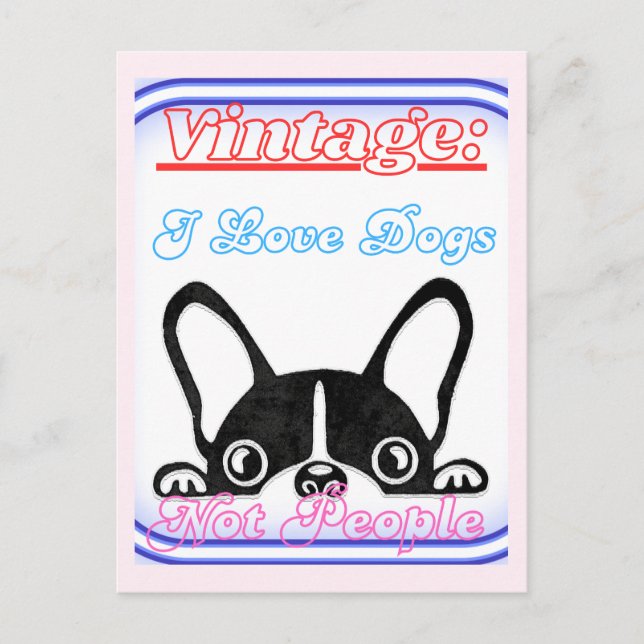 Carte Postale J'aime les chiens : pas les gens (Devant)
