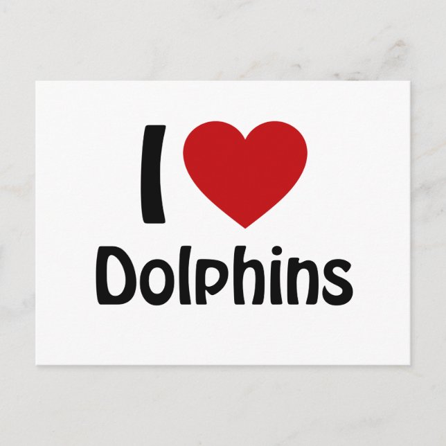 Carte Postale J'aime les dauphins (Devant)