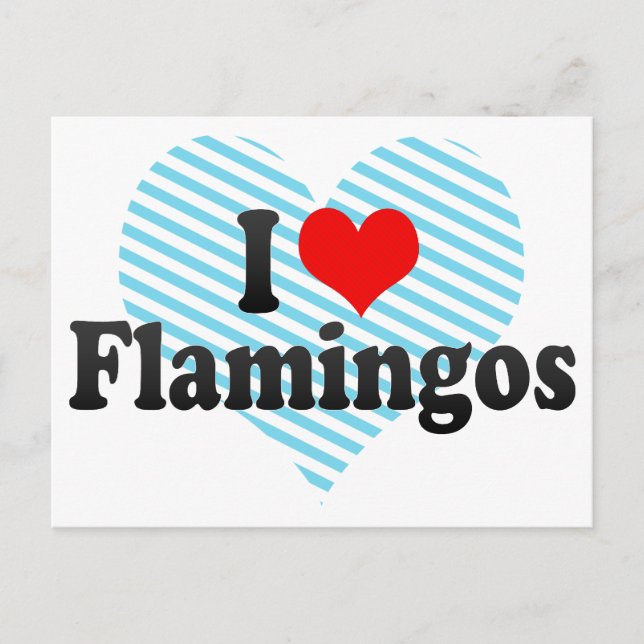 Carte Postale J'aime les Flamants roses (Devant)