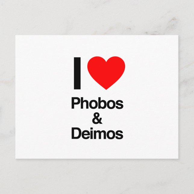 Carte Postale j'aime les phobos et les deimos (Devant)
