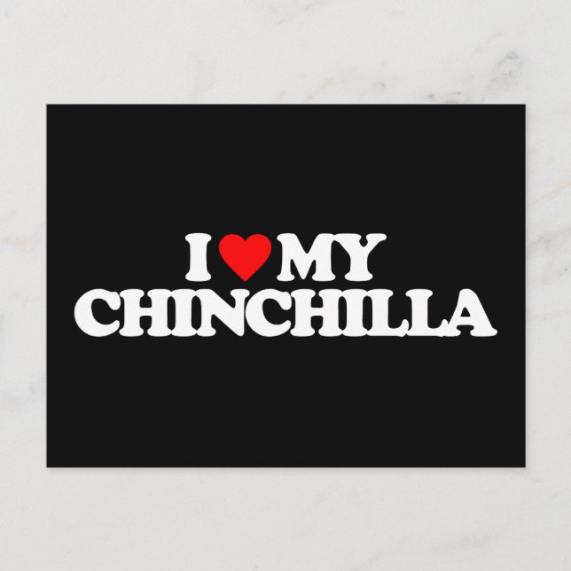 CARTE POSTALE J'AIME MA CHINCHILLA (Devant)