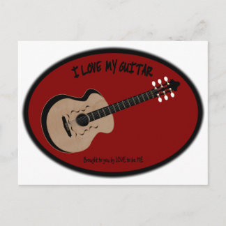 CARTE POSTALE J'AIME MA GUITARE - AMOUR D'ÊTRE MOI
