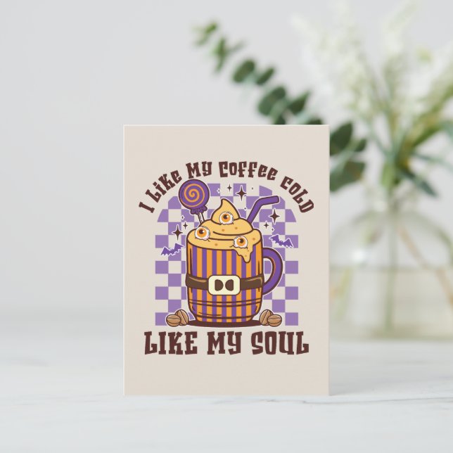 Carte Postale J'Aime Mon Café Froid, Comme Mon Âme -Épice Citrou (Debout devant)