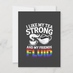 Carte Postale J'aime My Tea Strong et My Friends Fluid LGBTQ