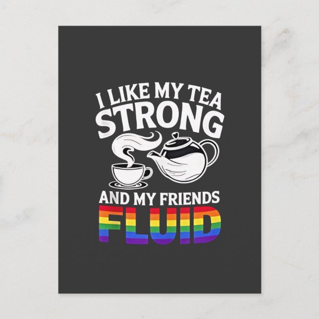 Carte Postale J'aime My Tea Strong et My Friends Fluid LGBTQ (Devant)