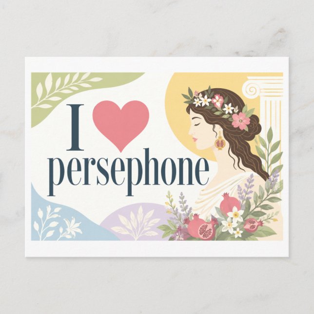 Carte Postale "J'aime Perséphone" (Devant)