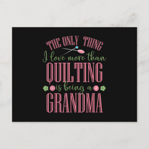 Carte Postale J'aime plus que le quilting c'est être grand-mère