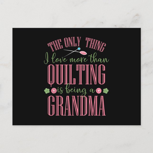 Carte Postale J'aime plus que le quilting c'est être grand-mère (Devant)