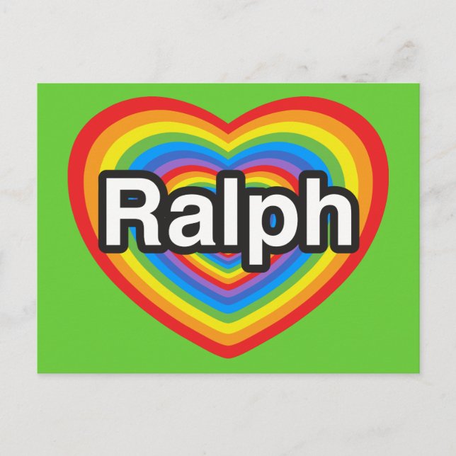Carte Postale J'aime Ralph. Je t'aime Ralph. Cœur (Devant)