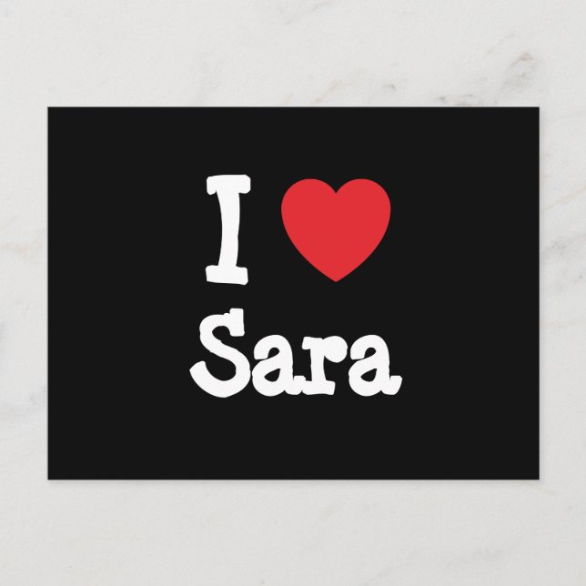 Carte Postale J'aime Sara coeur T-shirt (Devant)