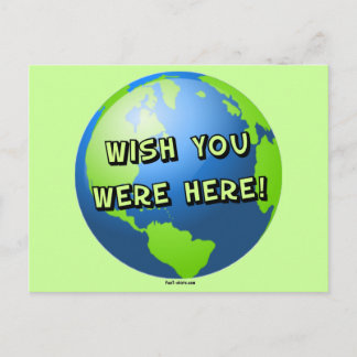 Carte Postale J'aimerais que vous soyez ici