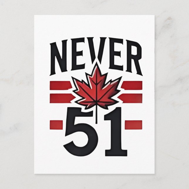 Carte Postale Jamais 51st Funny Canada n'est pas à vendre (Devant)