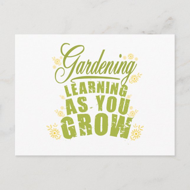 Carte Postale Jardinage - Apprendre À Mesure Que Vous Augmentez (Devant)