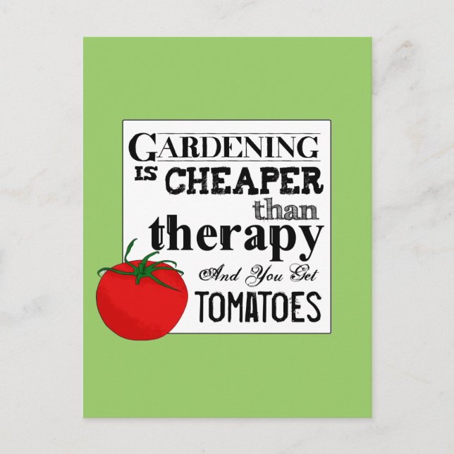 Carte Postale Jardinage = Thérapie + Tomates (Devant)