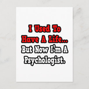 Carte Postale J'avais une vie... Psychologue