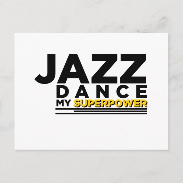 CARTE POSTALE JAZZ DANSE MA SUPERPUISSANCE (Devant)