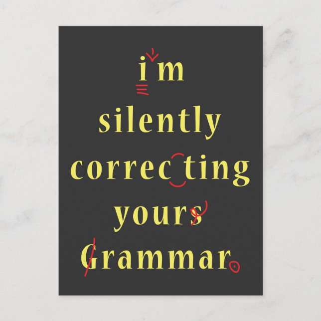 Carte Postale Je corrige silencieusement votre lycée de grammair (Devant)