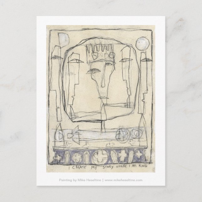 Carte Postale Je crée mon histoire là où je suis roi. (Devant)
