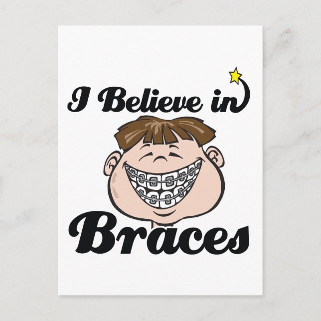 Carte Postale je crois aux appareils orthodontiques (Devant)