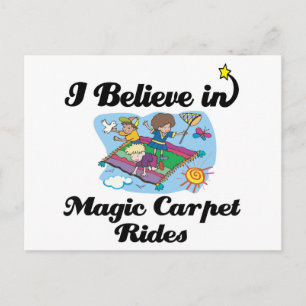 Carte Postale je crois aux promenades en tapis magique