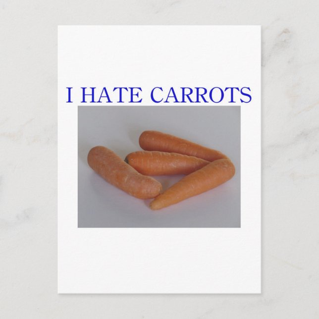 Carte Postale Je déteste les carottes (Devant)