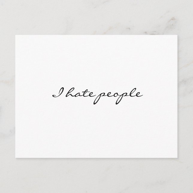 Carte Postale Je déteste les gens (Devant)