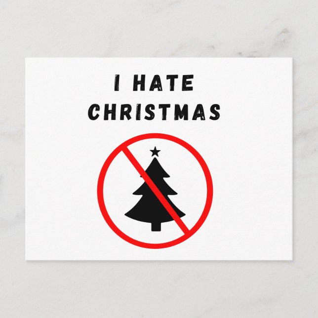 Carte Postale Je déteste Noël (Devant)