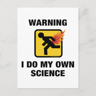 Carte Postale Je fais ma propre science - Humour de pet enflammé