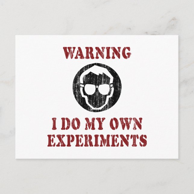 Carte Postale Je fais mes propres expériences - Grunge de scient (Devant)