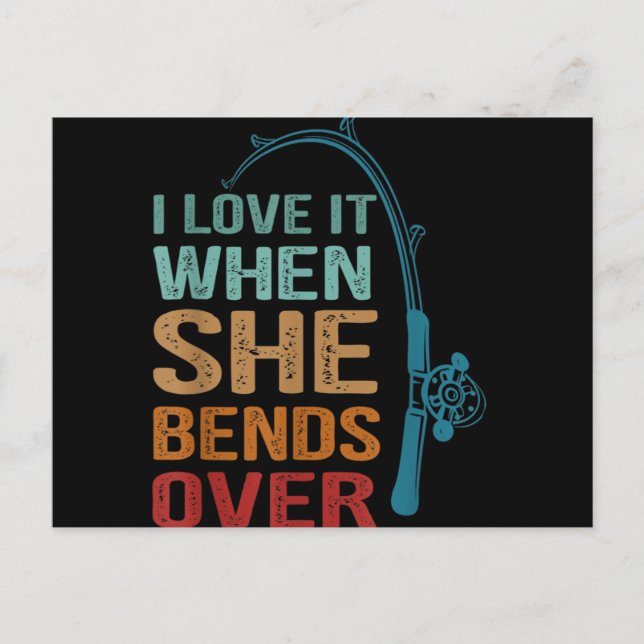 Carte Postale Je L'Aime Quand Elle Se Passe, Pêche Drôle (Devant)