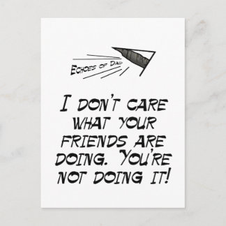 Carte Postale Je me fiche de ce que font vos amis