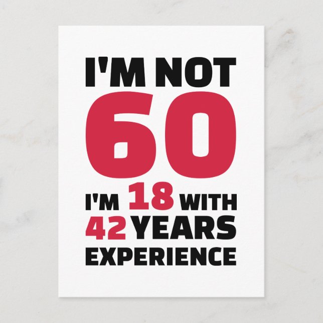 Carte Postale Je n'ai pas 60 ans (Devant)