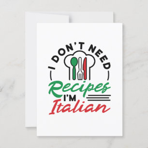 Carte Postale Je n'ai pas besoin de recettes Je suis Italien