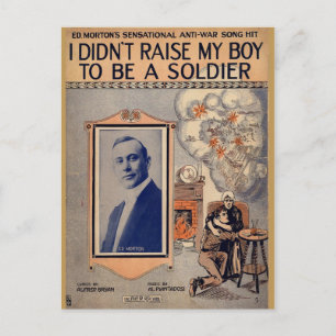 Carte Postale Je n'ai pas élevé mon garçon pour être un soldat