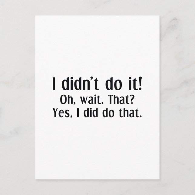 Carte Postale Je ne l'ai pas fait (Devant)