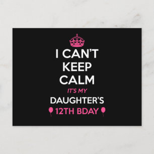 Carte Postale Je ne peux pas rester calme, c'est l'anniversaire 