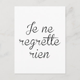Carte Postale Je Ne Regrette Rien