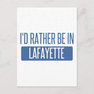 Carte Postale Je préférerais être à Lafayette LA