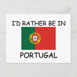 Carte Postale Je préférerais être au Portugal