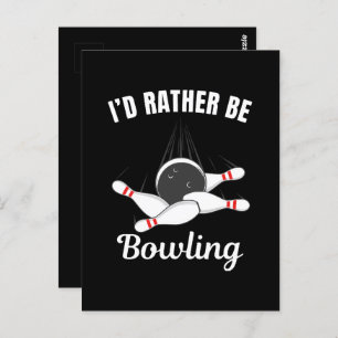 Carte Postale Je préférerais faire du bowling
