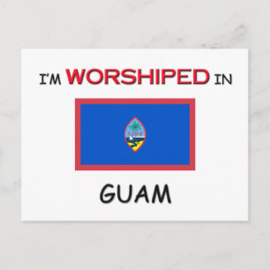 Carte Postale Je suis adoré dans le GUAM