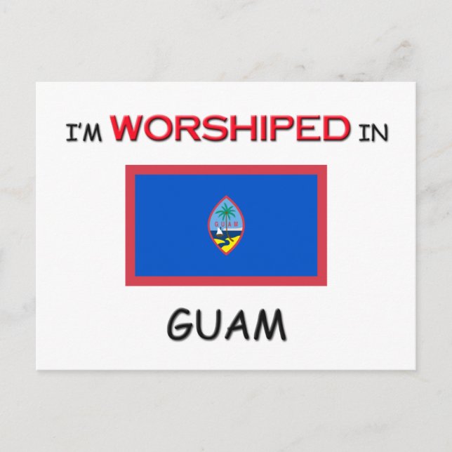 Carte Postale Je suis adoré dans le GUAM (Devant)